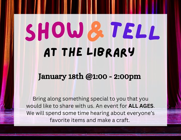 Show and Tell at the Library event