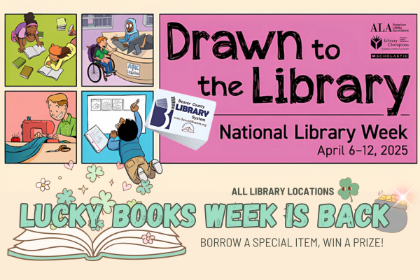 Drawn to the Library - National Library Week - April 6-12, 2025 - All Library Locations - Lucky Books week is Back - Borrow a special item, win a prize!