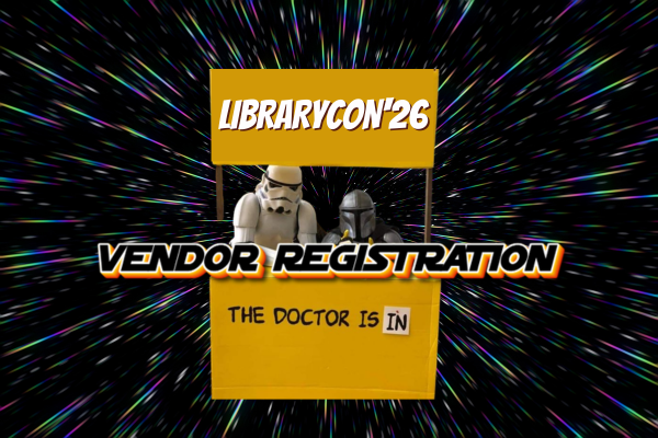 Storm Troopers in a booth for LibraryCon Vendor Registration