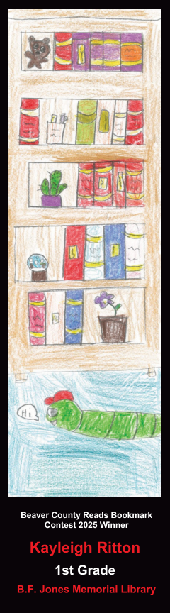 Beaver County Reads Bookmark Contest 2025 Winner - Kayleigh Ritton - First Grade - B.F. Jones Memorial Library