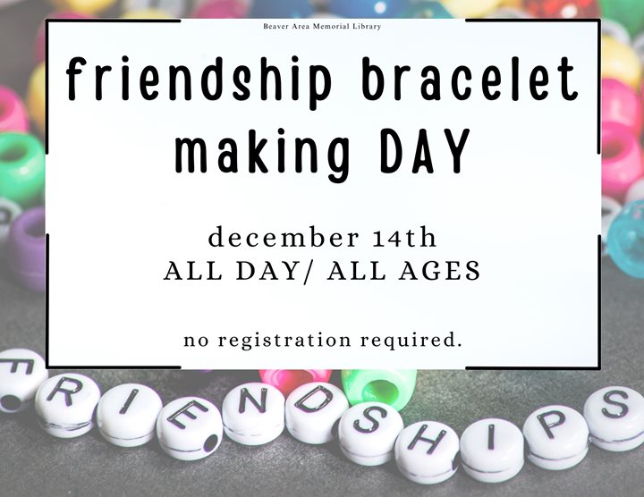 Friendship bracelet making day