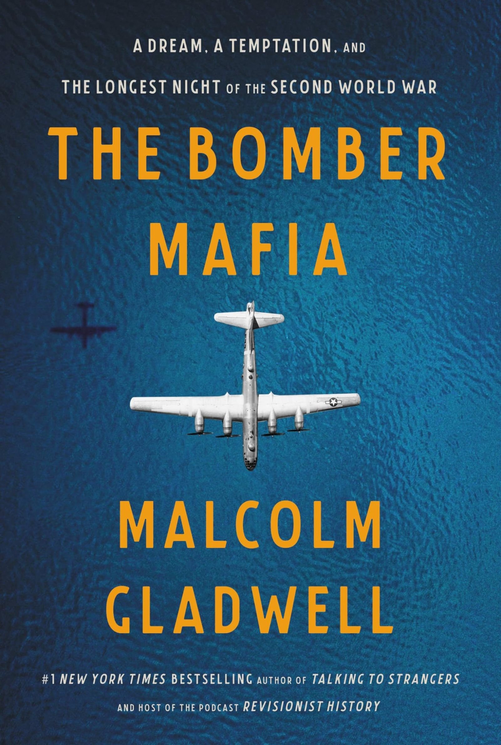 The Bomber Mafia by Malcom Gladwell